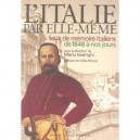 L'italie Par Elle-meme , Lieux De Memoire Italiens De 1848 A Nos Jours - Mario Isnenghi