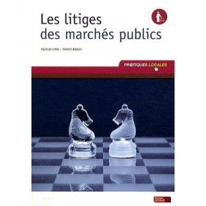 Litiges En Matiere De Marches Publics - Boissy , Cros