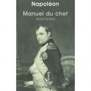 Manuel Du Chef , Aphorismes - Napoleon