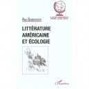 Litterature Americaine Et Ecologie - Alain Suberchicot