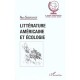 Litterature Americaine Et Ecologie - Alain Suberchicot