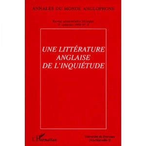 Une Litterature Anglaise De L'inquietude - Annales Monde Anglop