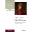 Destinees Feminines Dans Le Contexte Du Naturalisme Europeen - Juliette Vion-dury