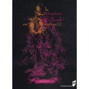 Litterature De Jeunesse En Question(s) - Nathalie Prince