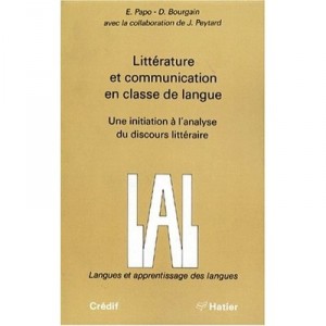 Litterature Et Communication En Classe De Langues - E Papo , D Bourgain