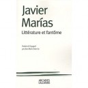 Litterature Et Fantome - Javier Marias