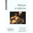 Litterature Et Medecine , Petite Anthologie Litteraire A L'usage Des Etudiants En Medecine - Gerard Danou , Annie Olivier , Bag