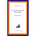 Litterature Et Peinture - Roland Bourneuf
