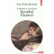 Litterature Et Sensation. Stendhal, Flaubert, Fromentin, Les Goncourt - Jean-pierre Richard