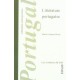 Litterature Portugaise - Maria Graciete Besse