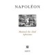 Manuel Du Chef , Aphorismes - Napoleon