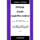 Methode D'arabe Maghrebin Moderne T.2 - Moktar Djebli