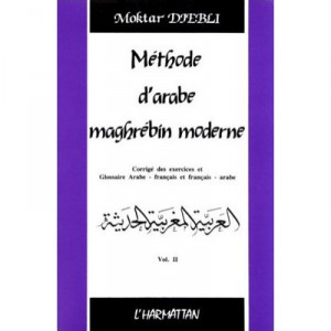 Methode D'arabe Maghrebin Moderne T.2 - Moktar Djebli