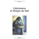 Litteratures D'afrique Du Sud - Jean Sevry