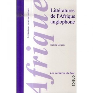 Litteratures De L'afrique Anglophone - Coussy