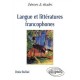 Langue Et Litteratures Francophones - Denise Brahimi