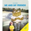 Little Aaron , Me And My Friends - Aaron Stewart
