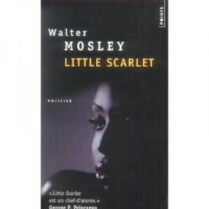 Little Scarlet - Walter Mosley