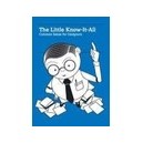 The Little Know It All Common Sense For Designers /anglais - Dgv