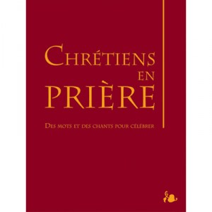 Liturgie , Chretiens En Priere - Collectif