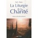 Liturgie De La Charite - Paul L. Peeters
