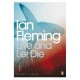 Live And Let Die - Fleming Ian