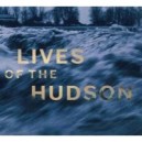 Lives Of The Hudson /anglais - Lewis Berry