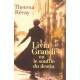 Livia Grandi Ou Le Souffle Du Destin - Theresa Revay