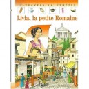 Livia La Petite Romaine - P De Bourgoing , Y Beaujard
