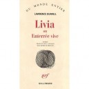 Livia Ou Enterree Vive - Lawrence Durrell