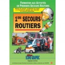 Livre 1ers Secours Routiers - Collectif