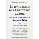 Livre Blanc De L'europe Des Nations - Amiel