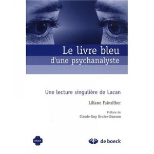 Livre Bleu D'une Psychanalyste - Liliane Fainsilber