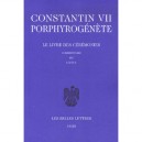 Livre Ceremonies T.2 , Livres 47 A 92 - Constantin Vii Porphyrogenete
