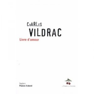 Livre D'amour - Charles Vildrac