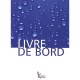 Livre De Bord - Collectif