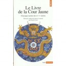 Livre De La Cour Jaune. Classique Taoiste Des Iveme-veme Siecles - Patrick Carre