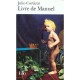 Livre De Manuel - Julio Cortazar