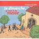 Dimanche, Je Vais A La Messe - Collectif