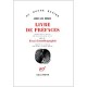 Livre De Prefaces , Essai D'autobiographie - Jorge Luis Borges