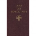Livre Des Benedictions - Collectif