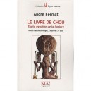 Livre De Shou Traite Egyptien  de La Lumiere - Andre Fermat