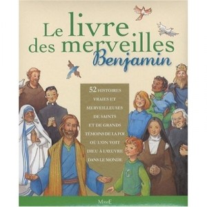 Le Livre Des Merveilles , Benjamin - Collectif