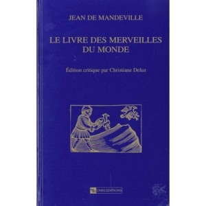Livre Des Merveilles Du Monde - J De Mandeville