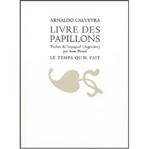 Livre Des Papillons - Arnaldo Calveyra