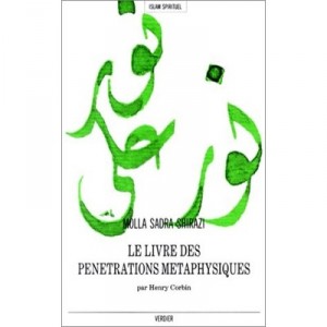 Livre Des Penetrations Metaphysiques - Shirazi
