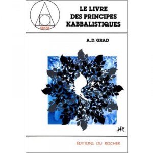 Livre Des Principes Kabbalistiques - Adolphe D Grad