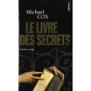 Le Livre Des Secret, La Vie Cachee D'esperanza - Michael Cox