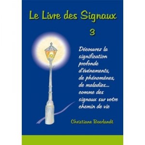 Le Livre Des Signaux T. 3 - Christiane Beerlandt