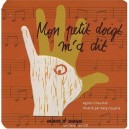 Livre-disque Mon Petit Doigt M'a Dit - Agnes Chaumie , Katy Couprie